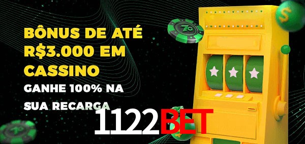 1122Bet melhor bônus de depósito